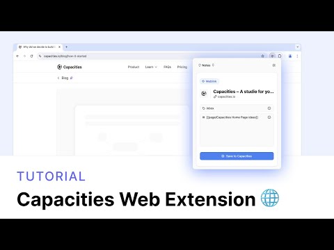 How to Use the Capacities Web Extension 🌐