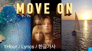 Move On (ABBA) 1Hour /Lyrics/한글가사/1시간듣기  #ABBA #무브온