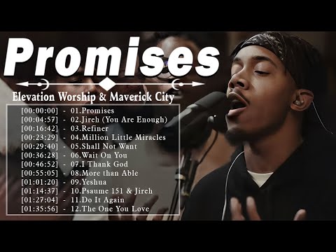 Elevation Worship & Maverick City and TRIBL |10Hours of Original Worship Mob Worship | Jireh,Refiner