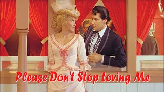 ELVIS PRESLEY - Please Don&#39;t Stop Loving Me ( New Edit ) 4K