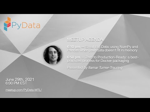 PyData Montreal #20 with Itamar Turner-Trauring