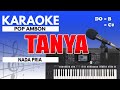 Karaoke Tanya Yochen Amos Nada Pria