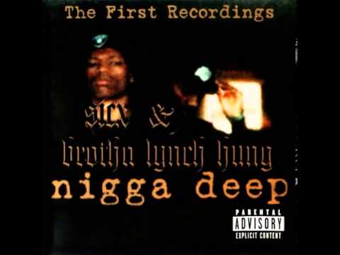 One Nigga Dead - Sicx & Brotha Lynch Hung [ Nigga Deep ] --((HQ))--