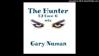 Gary Numan - The Hunter (DJ Dave-G mix)
