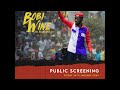 Bobi Wine The People S President Documentary Public Screening