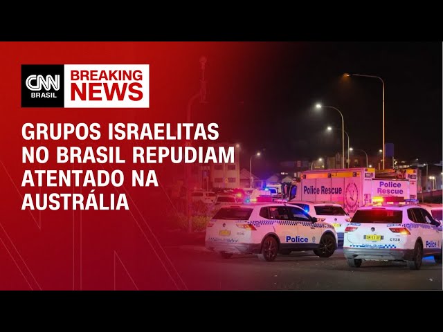 Grupos israelitas no Brasil repudiam "atentado antissemita" na Austrália | AGORA CNN