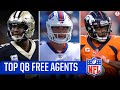 NFL Free Agents: Top Quarterbacks Available Ahead Of Free Agency I CBS Sports HQ
