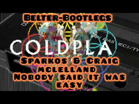 Sparkos & Craig Mclelland Nobody Said It Was Easy🔥📀🔥📀🔥📀🔥📀🔥