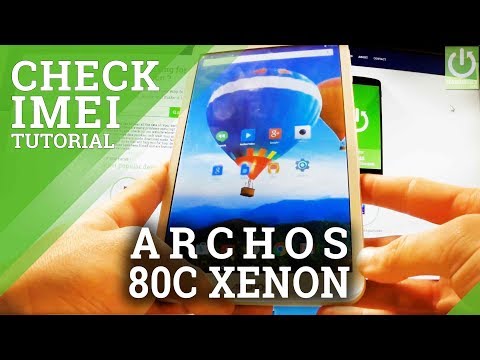 How to Find IMEI Number on ARCHOS 80c Xenon