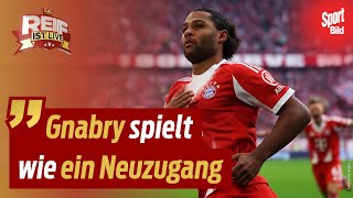 FC Bayern: Gnabry trumpft auf – vom Abstellgleis ins Rampenlicht | Reif ist Live