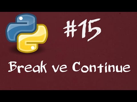 Python3 Lessons 15 - Break and Continue Statements