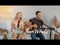 More Than Words Extreme The Whitlows Acoustic Cover