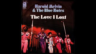 Harold Melvin &amp; The Blue Notes ~ The Love I Lost 1973 Disco Purrfection Version