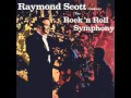 Raymond Scott - Orchids In The Moonlight