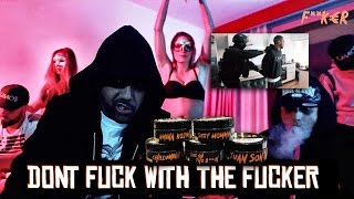Al-Gear [FUCKER TOBACCO PRES.] - DON´T FUCK WITH THE FUCKER  [ official Video ]