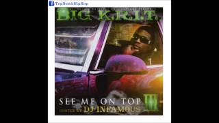 Big K.R.I.T. - Shawty I'm On [See Me On Top Vol. 3]