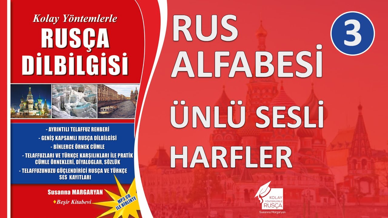Rus Alfabesi - Rusça Kiril Alfabesi Ünlü Sesli Harfleri Öğreniyorum