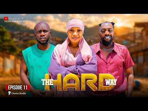 THE HARD WAY [ 11 ]
