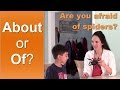 Using English Prepositions Lesson 2 About And Of Improve Your Grammar