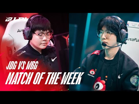 Match of the Week | JDG vs WBG | 2022 Spring Split Week 9