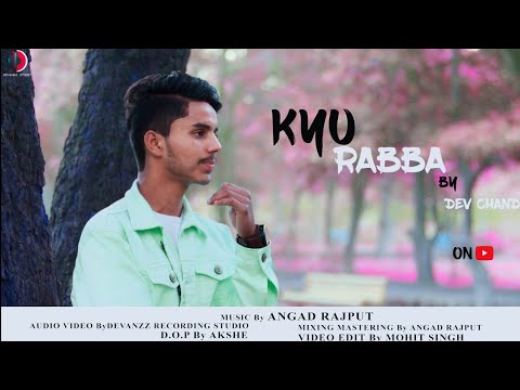 Kyun Rabba || Badla || cover by Dev Chand || Armaan Malik || Amaal Malik ||