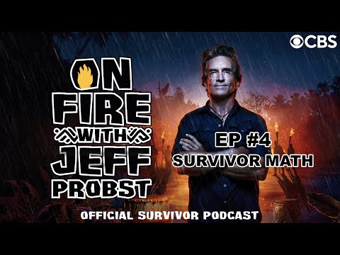 On Fire with Jeff Probst Podcast: Survivor Math | Survivor 49 Episode #4