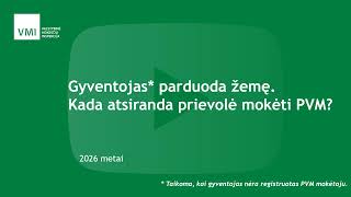 Gyventojas parduoda žemę. Kada atsiranda prievolė mokėti PVM?