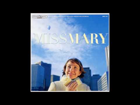 Miss Mary - That's How I Feel