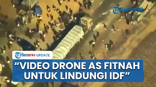 Hamas Murka Dituding Jarah Truk Bantuan Gaza, Sebut Video Drone AS Fitnah Politik Lindungi IDF