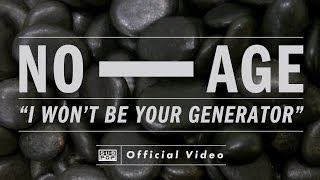 No Age - I Won't Be Your Generator