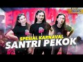 DJ SANTRI PEKOK JEDAG JEDUG X MBEROT FULL BASS ERTERUWET OFFICIAL