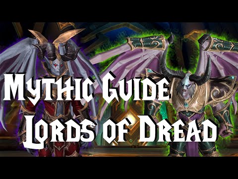 Post Nerf (FATED) - Mythic Lords of Dread - Boss Guide | Sepulcher of the First Ones