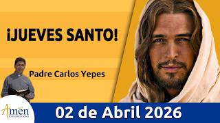 Download lagu Evangelio De Hoy, Jueves Santo 2 Abril 2026 #PadreCarlosYepes l Juan 13, 1-15 #Evangelio mp3