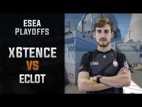x6tence Vs ECLOT - Nuke | ESEA Playoffs