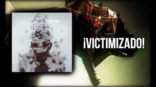 VICTIMIZED (Subtitulada en Español)