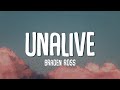 Braden Ross - Unalive (Lyrics)