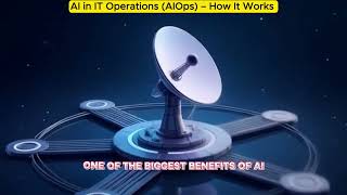 AI in IT Operations AIOps – How It Works