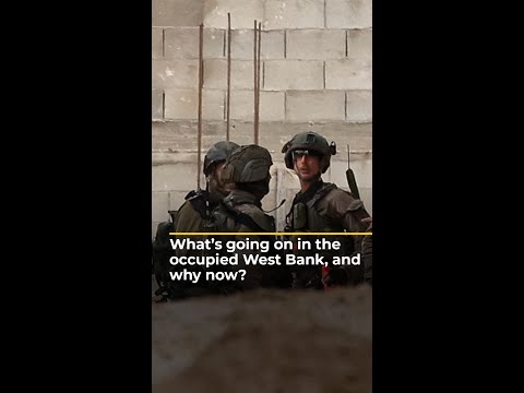 What's going on in the occupied West Bank, and why now? | AJ #shorts