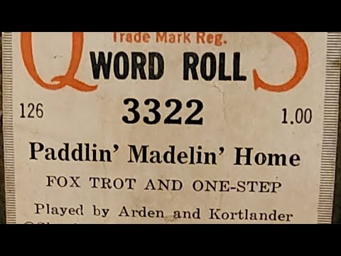 Paddlin' Madelin' Home - QRS 3322 played by Arden & Kortlander