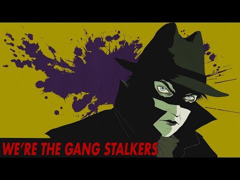 We're the Gang Stalkers (Instrumentals)