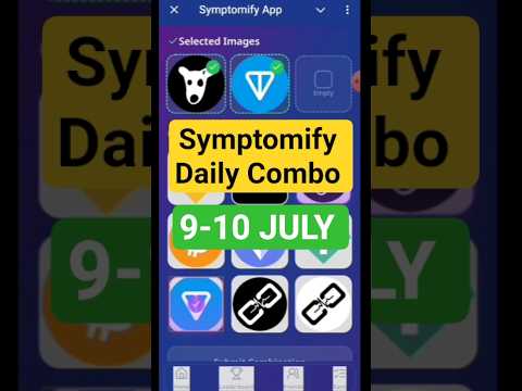 Symptomify Daily Combo 9 - 10 JULY | Today Dropee Daily Combo | AGP