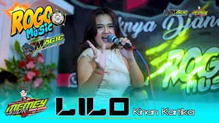 Download lagu LILO - KINAN KARTIKA - ROGO MUSIC || SEMAMPIR KOTA KEDIRI mp3