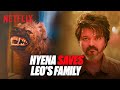 Vijay SUMMONS His Pet Hyena To TAKE DOWN His Enemies Leo Netflix India