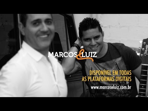 Marcos & Luiz | Lançamento 2017