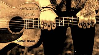 10 Revolution Saints - Another Chance