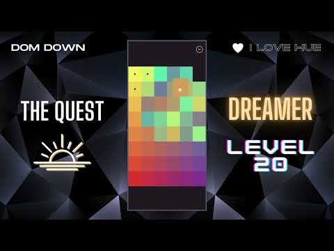 I Love Hue 💚🩷💜 / The Quest: Dreamer Level 20 / Dom Down