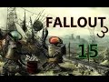 Fallout 3 (След в след) 15 