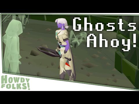 Ghosts Ahoy! | Old School RuneScape