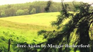 Free Again by Maggie Rutherford