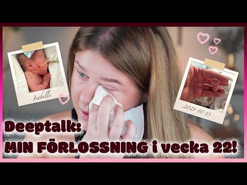 MIN FÖRLOSSNING: Föder barn i v.22!  - josephine kyllerman förlossning